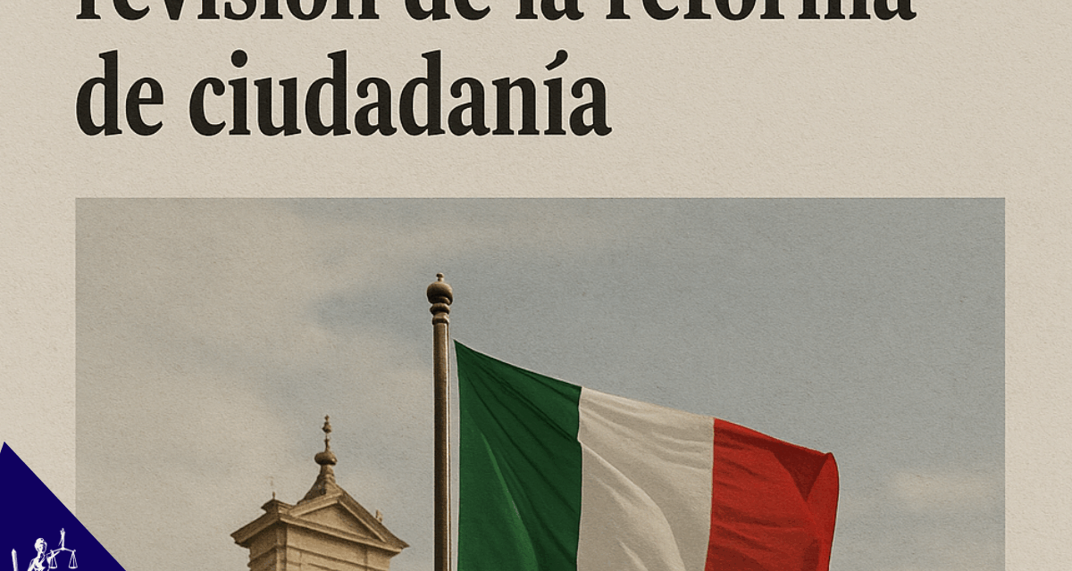 El Movimiento Asociativo de Italianos en el Exterior exige revisión de la reforma de ciudadanía